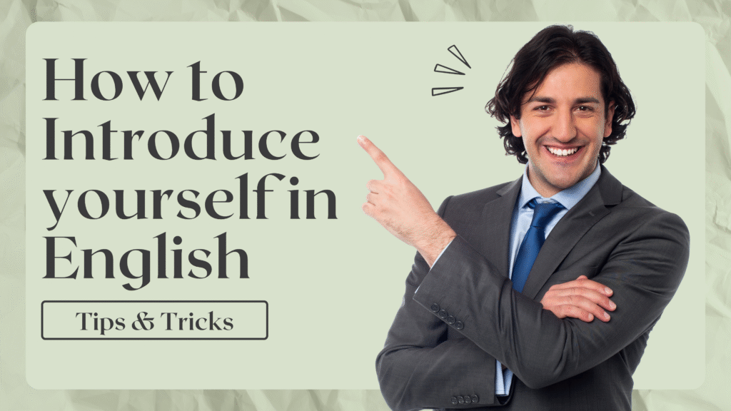 How to introduce yourself in English