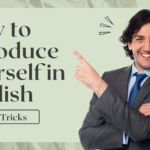 How to introduce yourself in English